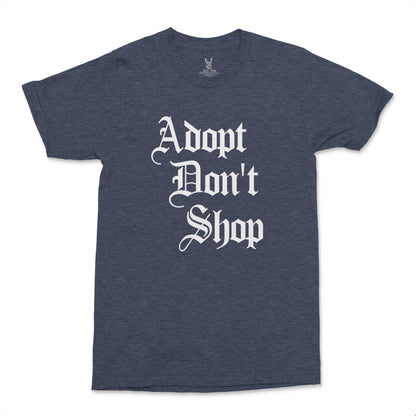 Men's Adopt Don't Shop T-Shirt