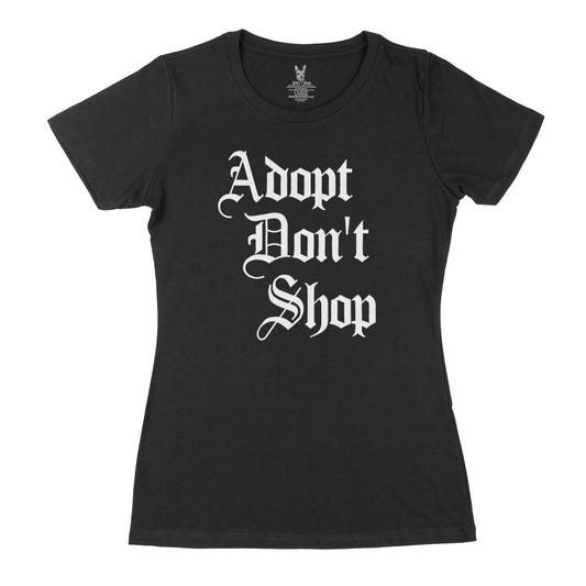Women's Adopt Don't Shop T-Shirt