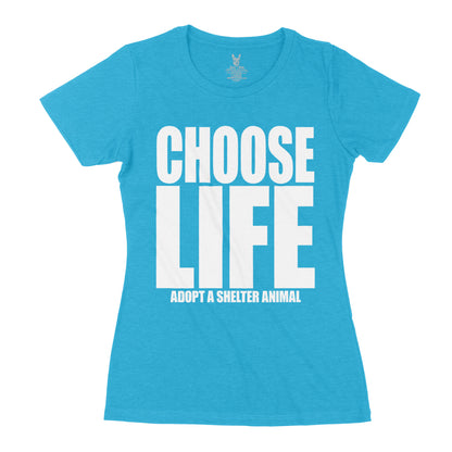 Women's Choose Life T-Shirt