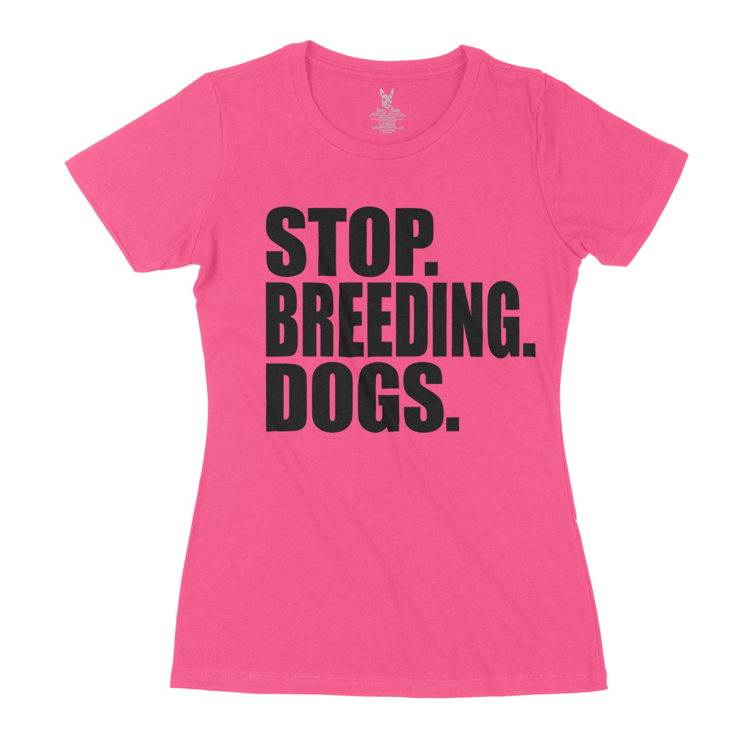 Women's Stop Breeding Dogs Black Print Edition T-Shirt
