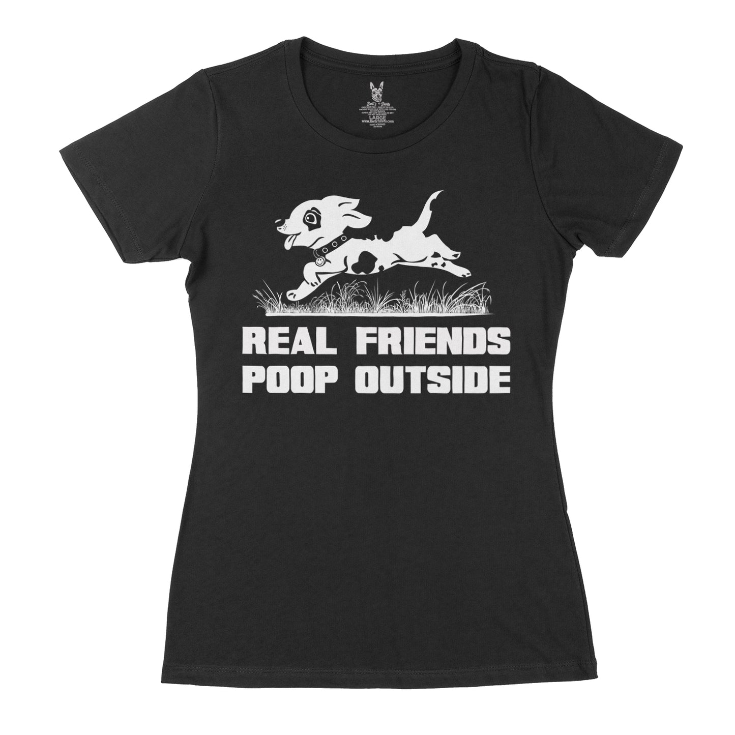 Women's Real Friends Poop Outside T-Shirt